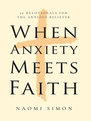cover image of When Anxiety Meets Faith